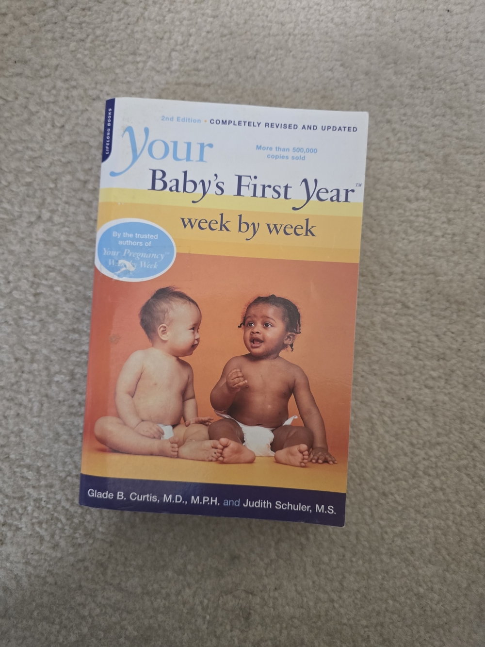 Your Baby's First Year Week By Week BOOK!